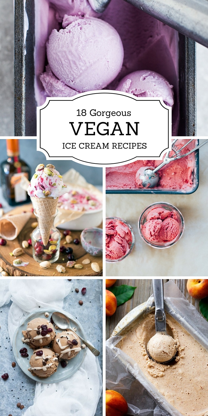 18 Gorgeous Vegan Ice Creams You'll Want To Make This Summer!