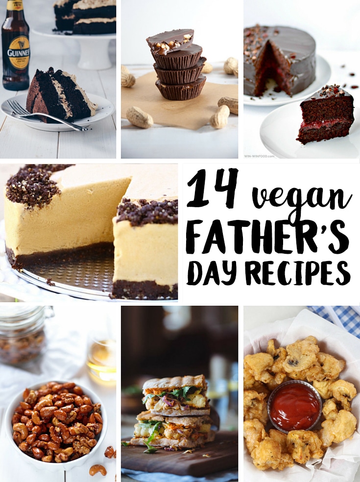 14 Vegan Father's Day Recipes!