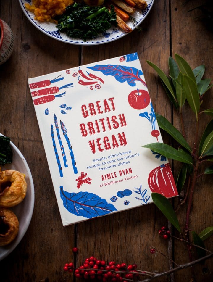 'Great British Vegan' is here! Book announcement.